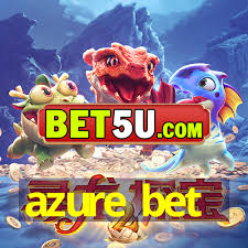 Exploring AzureBet The Ultimate Betting Experience Exploring AzureBet The Ultimate Betting Experience